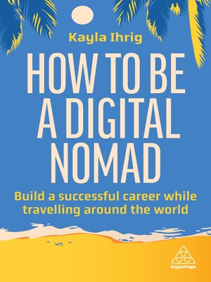 cover image of How to Be a Digital Nomad